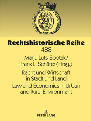 cover image of Recht und Wirtschaft in Stadt und Land Law and Economics in Urban and Rural Environment